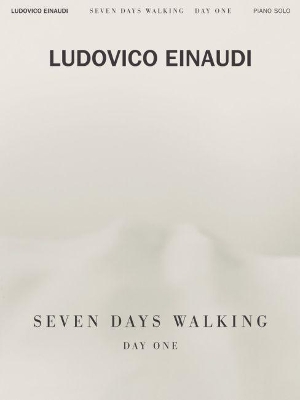 Seven Days Walking - Day One: For Piano Solo book