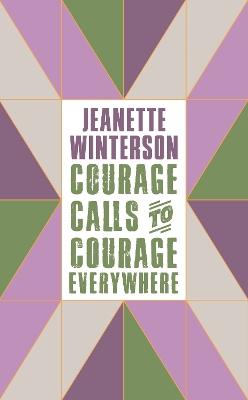 Courage Calls to Courage Everywhere book