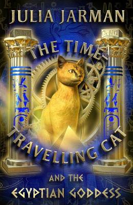 Time-Travelling Cat and the Egyptian Goddess book