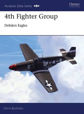 4th Fighter Group - Debden Eagles book