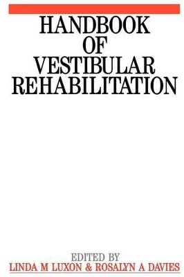 Handbook of Vestibular Rehabilitation by Rosalyn A. Davies