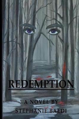 Redemption by Stephanie Baldi