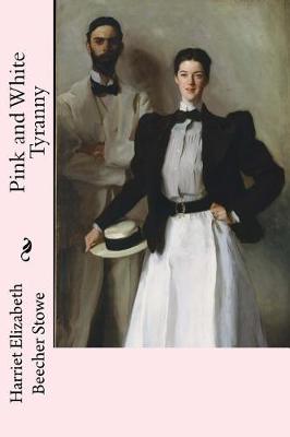 Pink and White Tyranny book