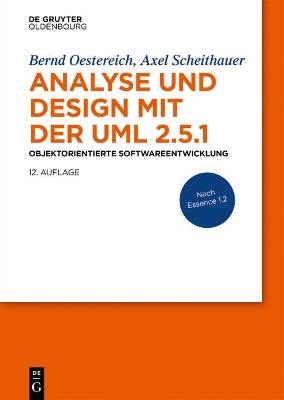 Analyse Und Design Mit Der UML 2.5.1: Objektorientierte Softwareentwicklung book