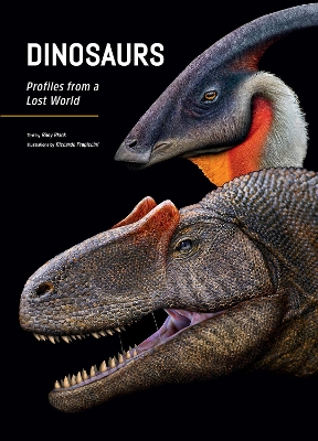 Dinosaurs: Profiles from a Lost World book