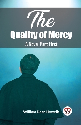 The Quality of MercyA Novel Part First (Edition2023) book