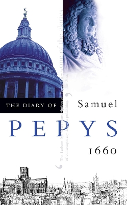 The Diary of Samuel Pepys by Samuel Pepys