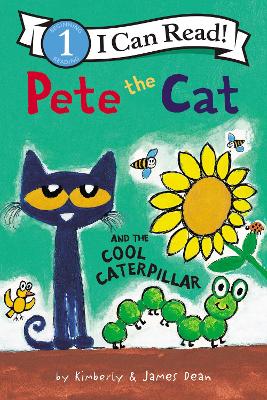 Pete the Cat and the Cool Caterpillar book
