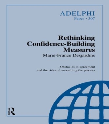 Rethinking Confidence-Building Measures by Marie-France Desjardins