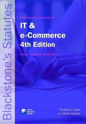 Blackstone's Statutes on IT and e-Commerce book