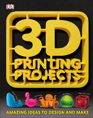3D Printing Projects book