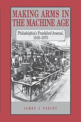 Making Arms in the Machine Age book