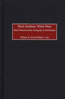 Black Soldiers, White Wars book