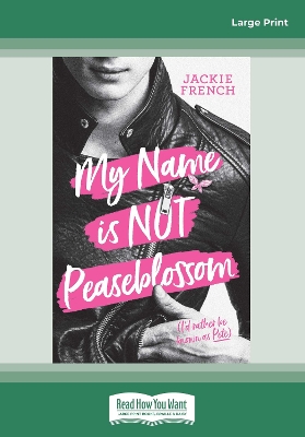 My Name Is Not Peaseblossom by Jackie French