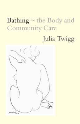 Bathing - the Body and Community Care book