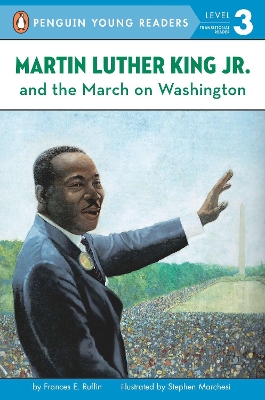 Martin Luther King and the March on Washington book