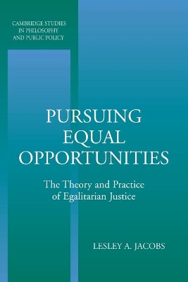 Pursuing Equal Opportunities by Lesley A. Jacobs