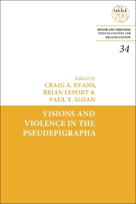 Visions and Violence in the Pseudepigrapha by Dr. Craig A. Evans