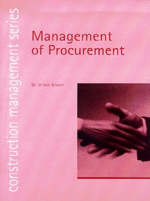 Management of Procurement (construction management series) (student paperbacks) book