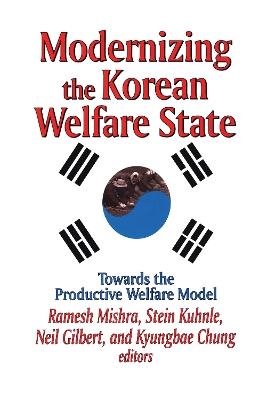 Modernizing the Korean Welfare State by Neil Gilbert