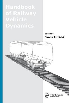 Handbook of Railway Vehicle Dynamics book