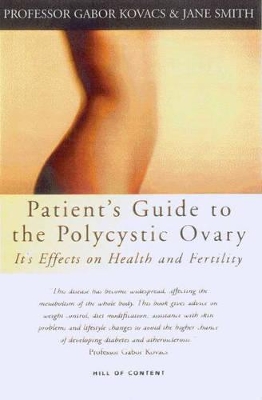 Patient's Guide to the Polycystic Ovary book