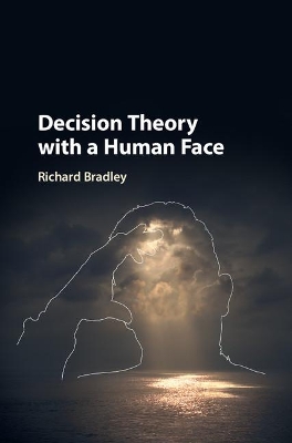 Decision Theory with a Human Face book