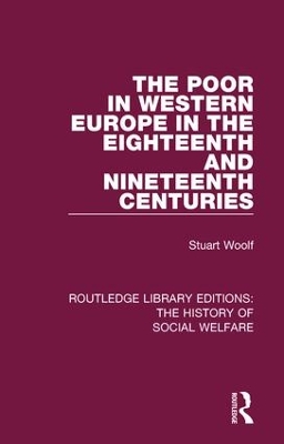 Poor in Western Europe in the Eighteenth and Nineteenth Centuries book
