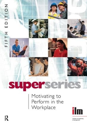 Motivating to Perform in the Workplace book