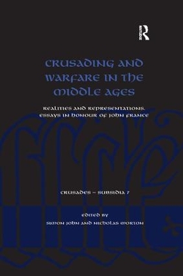 Crusading and Warfare in the Middle Ages book