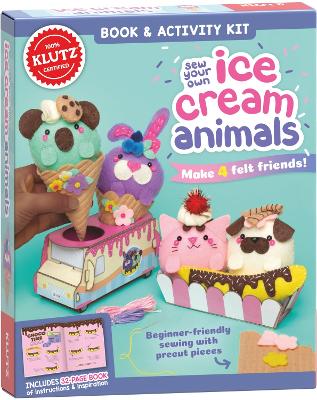 Sew Your Own Ice Cream Animals (Klutz) book