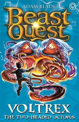 Beast Quest: Voltrex the Two-headed Octopus book