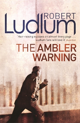 The The Ambler Warning by Robert Ludlum
