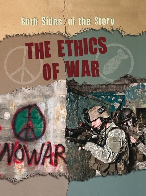 Both Sides of the Story: The Ethics of War book