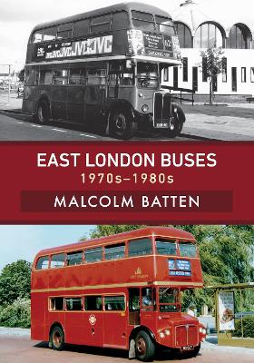 East London Buses: 1970s-1980s book