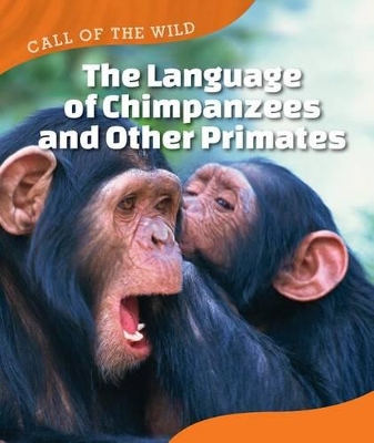 Language of Chimpanzees and Other Primates book
