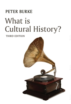 What is Cultural History? by Peter Burke