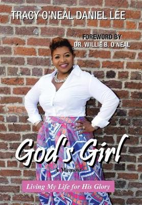 God's Girl by Tracy O'Neal Daniel Lee