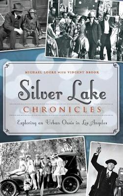 Silver Lake Chronicles book