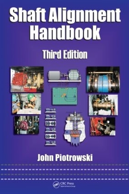 Shaft Alignment Handbook, Third Edition book