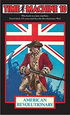 Time Machine 10: American Revolutionary book
