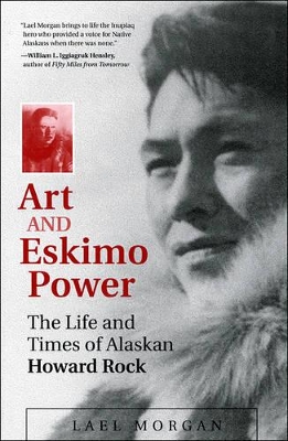 Art and Eskimo Power by Lael Morgan