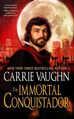 The Immortal Conquistador book