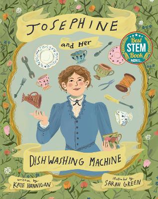 Josephine and Her Dishwashing Machine: Josephine Cochrane's Bright Invention Makes a Splash book