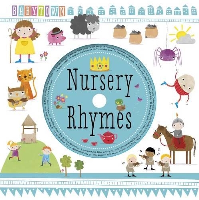 Baby Town: Nursery Rhymes (with CD) book