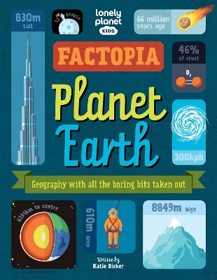 Lonely Planet Kids Factopia – Planet Earth book