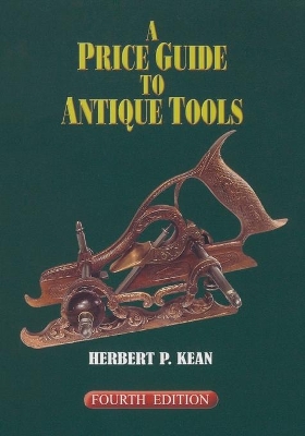 A Price Guide to Antique Tools book