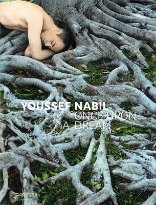 Youssef Nabil: Once Upon a Dream book