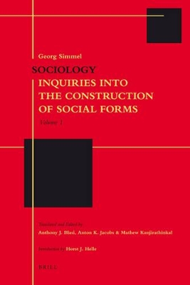 Sociology: Inquiries into the Construction of Social Forms (2 vols.) by Georg Simmel