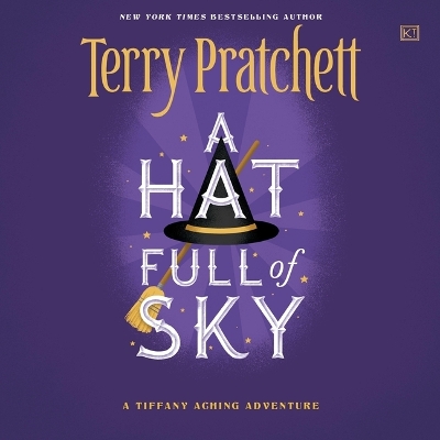 A A Hat Full of Sky by Sir Terry Pratchett